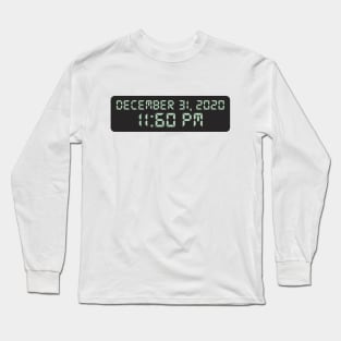 December 31st 2020, 11:60 pm Long Sleeve T-Shirt